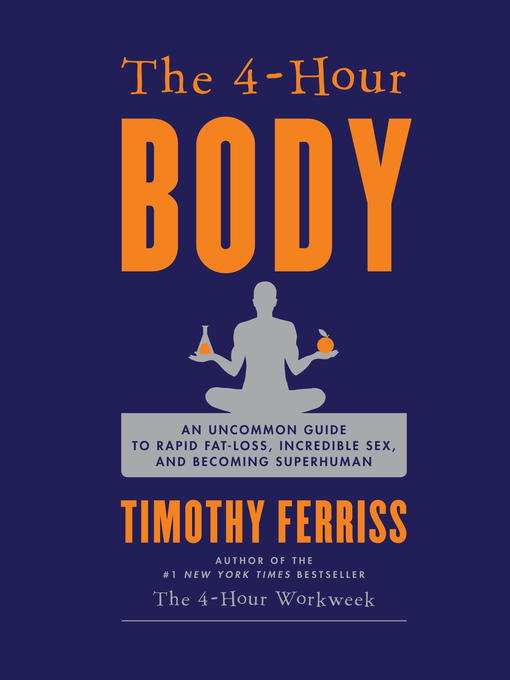 Title details for The 4-Hour Body by Timothy Ferriss - Wait list